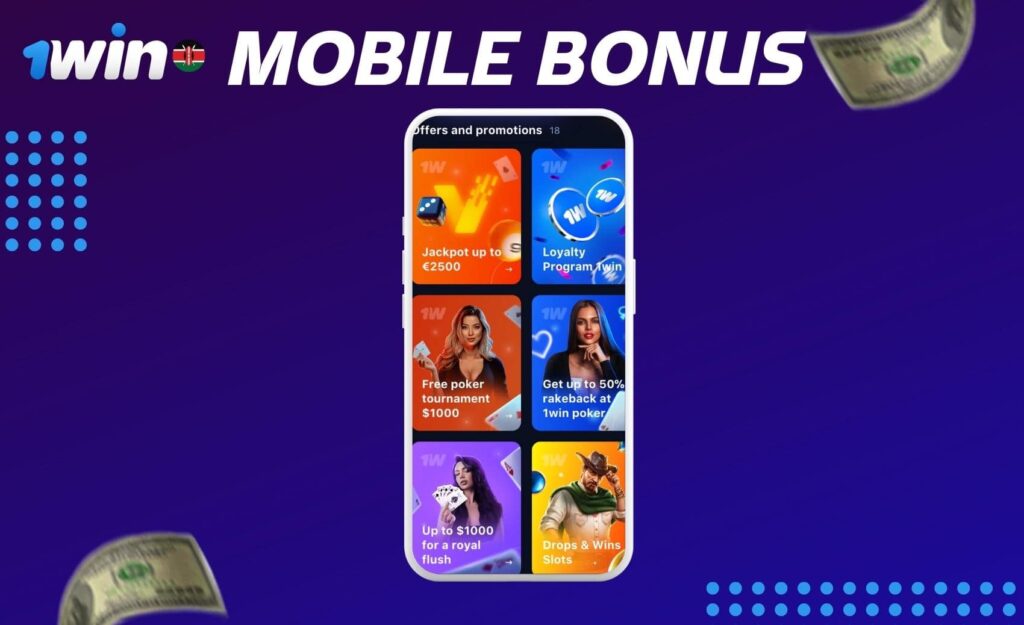 1win Kenya Mobile application Bonus review